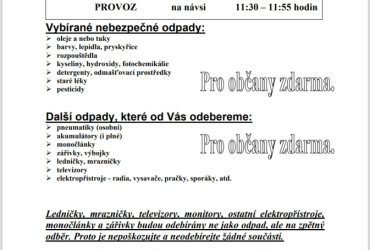 Svoz nebezpečného odpadu - Val, Provoz