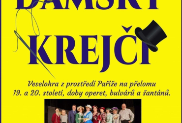 Divadelní pohoda - Dámský krejčí - Zrušeno!